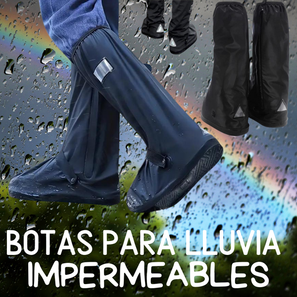 BOTAS PARA LLUVIA IMPERMEABLES Rain boots™